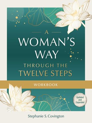 cover image of A Woman's Way through the Twelve Steps Workbook
